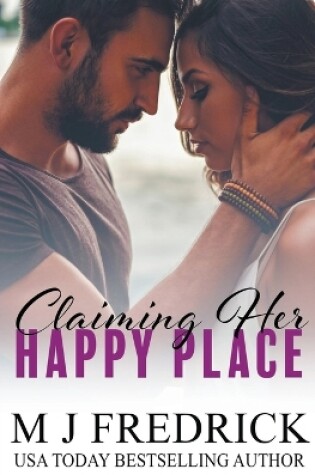 Cover of Claiming Her Happy Place