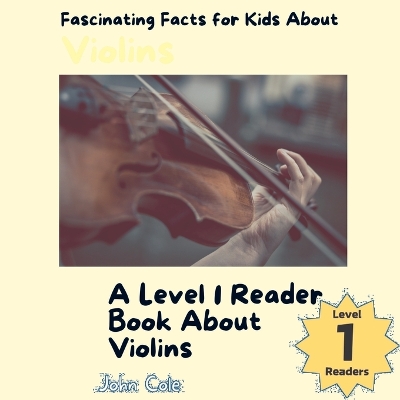 Book cover for Fascinating Facts for Kids About Violins
