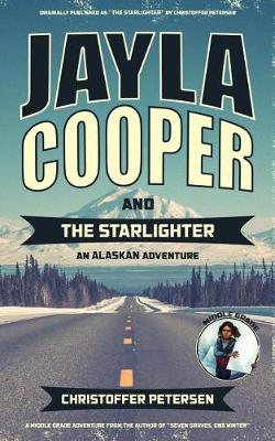 Cover of Jayla Cooper and the Starlighter