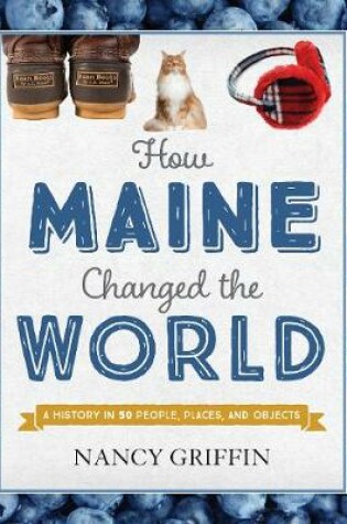 Cover of How Maine Changed the World