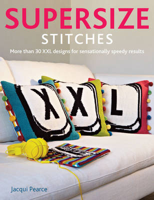 Book cover for Supersize Stitches