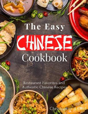 Book cover for The Easy Chinese Cookbook