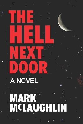 Book cover for The Hell Next Door