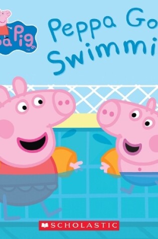 Cover of Peppa Goes Swimming