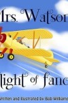 Book cover for Mrs. Watson's Flight of Fancy