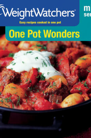 Cover of Weight Watchers Mini Series: One Pot Wonders