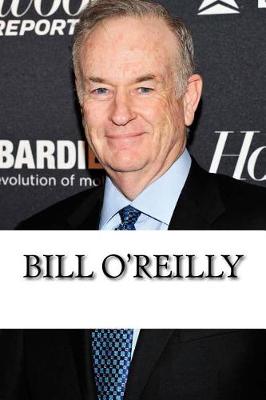 Book cover for Bill O'Reilly