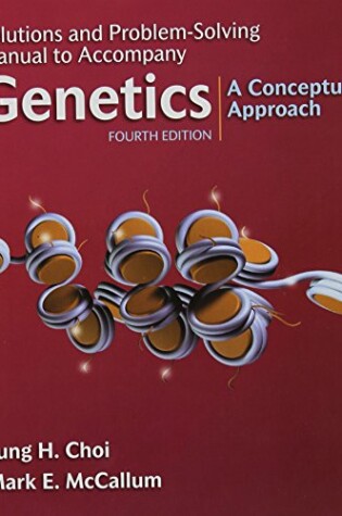 Cover of Solutions Manual for Genetics: A Conceptual Approach