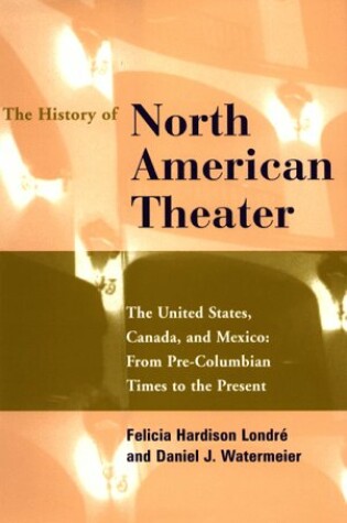 Cover of The History of North American Theater