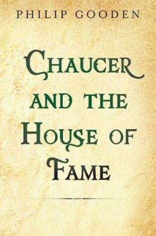 Cover of Chaucer and the House of Fame