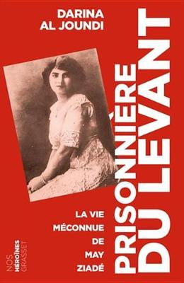 Book cover for Prisonniere Du Levant