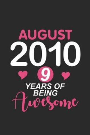 Cover of August 2010 9 Years Of Being Awesome