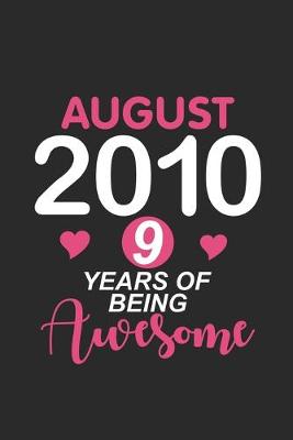 Book cover for August 2010 9 Years Of Being Awesome