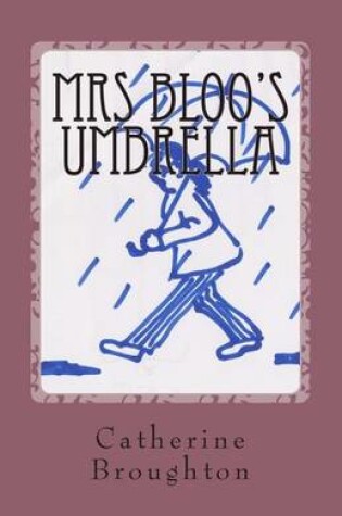 Cover of Mrs Bloo's Umbrella