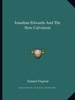 Book cover for Jonathan Edwards and the New Calvinism