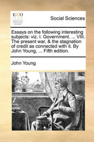 Cover of Essays on the following interesting subjects