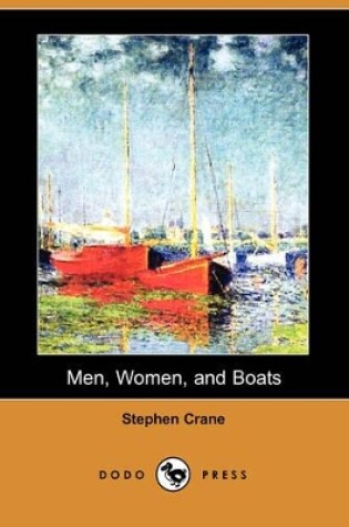 Cover of Men, Women, and Boats (Dodo Press)