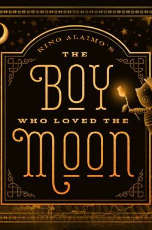 The Boy Who Loved the Moon