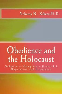 Book cover for Obedience and the Holocaust