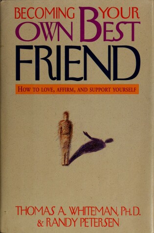 Cover of Becoming Your Own Best Friend