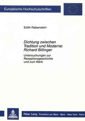 Book cover for Dichtung Zwischen Tradition Und Moderne: Richard Billinger