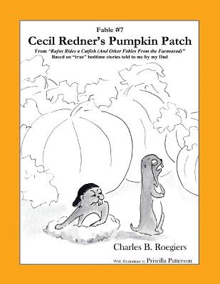 Book cover for Cecil Redner's Pumpkin Patch [Fable 7]