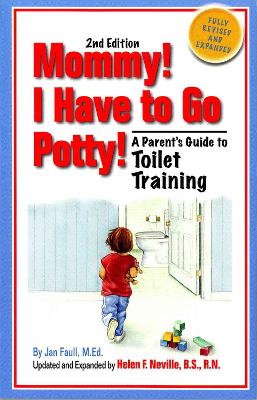 Book cover for Mommy! I Have to Go Potty!