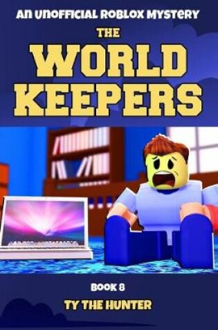 Cover of The World Keepers 8