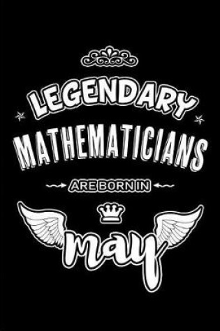 Cover of Legendary Mathematicians are born in May