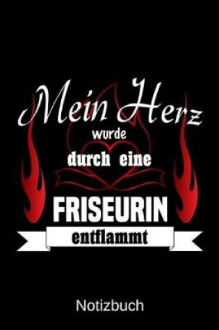 Cover of Mein Herz wurde durch eine Friseurin entflammt