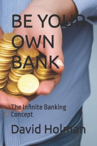 Cover of Be Your Own Bank