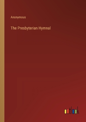 Book cover for The Presbyterian Hymnal