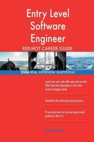 Cover of Entry Level Software Engineer RED-HOT Career; 2506 REAL Interview Questions