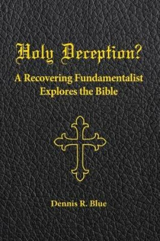 Cover of Holy Deception?