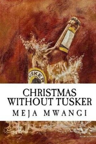 Cover of Christmas Without Tusker