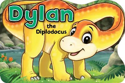 Book cover for Dylan the Diplodocus