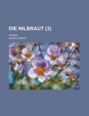 Book cover for Die Nilbraut; Roman (3)