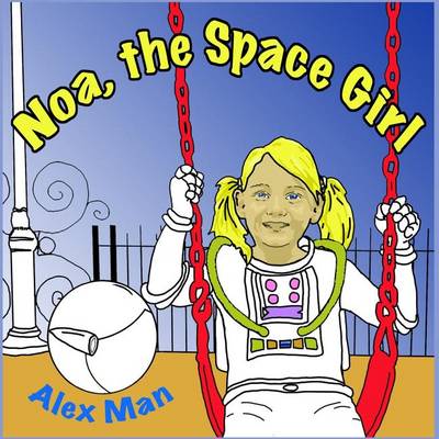 Book cover for Noa, the Space Girl