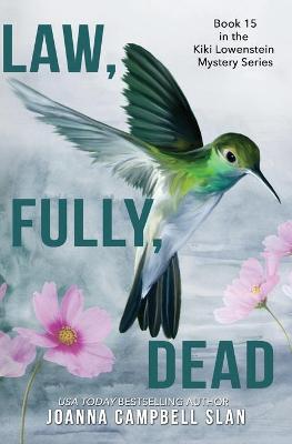 Book cover for Law, Fully, Dead