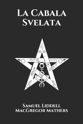 Book cover for La Cabala Svelata