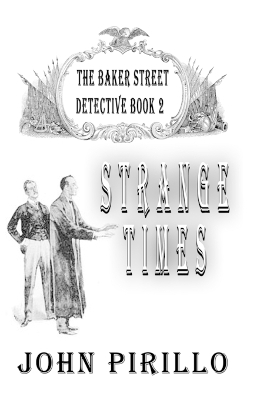 Book cover for Strange Times, The Baker Street Detective 2