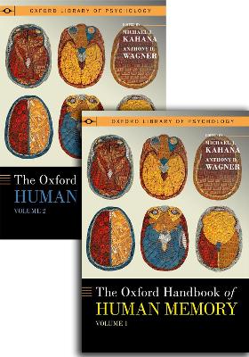 Cover of The Oxford Handbook of Human Memory, Two Volume Pack