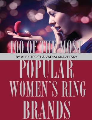 Book cover for 100 of the Most Popular Women's Ring Brands