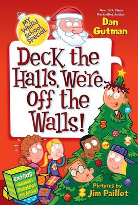Book cover for Deck the Halls, We're Off the Walls!