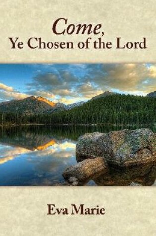 Cover of Come Ye Chosen of the Lord