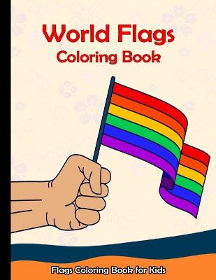 Book cover for World Flags Coloring Book