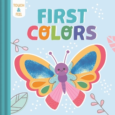 Book cover for Touch & Feel First Colors