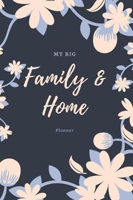 Book cover for My Big Family & Home Planner