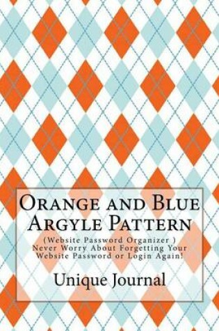 Cover of Orange and Blue Argyle Pattern