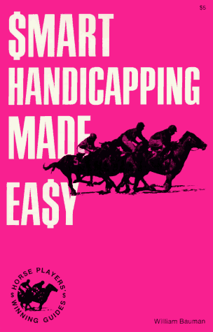 Cover of Smart Handicapping Made Easy